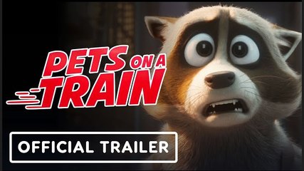 Pets on a Train | Official Trailer (2025)