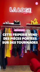 Reportage : Cette friperie vend des pièces portées sur des tournages
