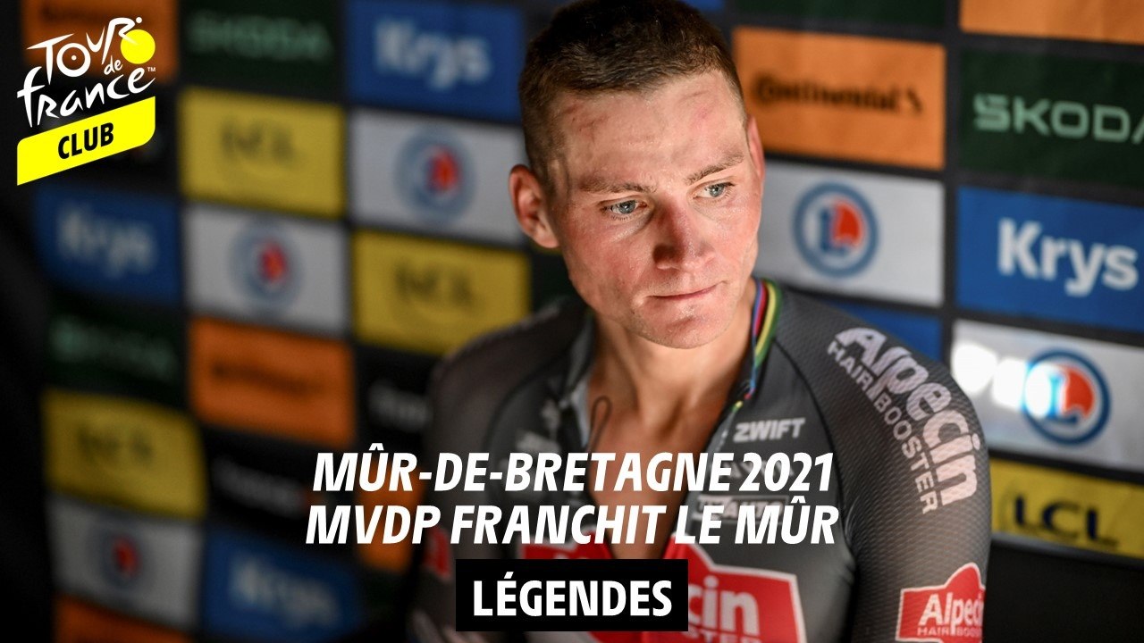 Legende - Mûr-De-Bretagne 2021, MVDP franchit le mûr