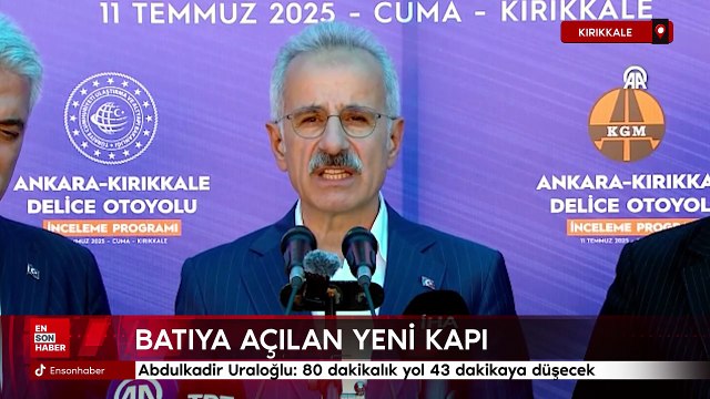 Abdulkadir Uraloğlu: 80 dakikalık yol 43 dakikaya düşecek