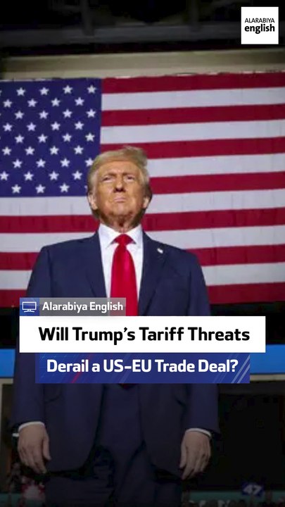 Will Trump’s Tariff Threats Derail a US-EU Trade Deal?
