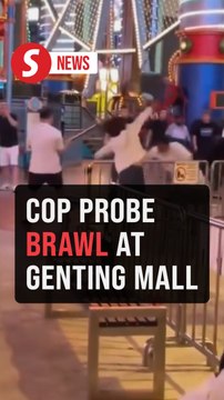 Police probe brawl at Genting Highlands mall