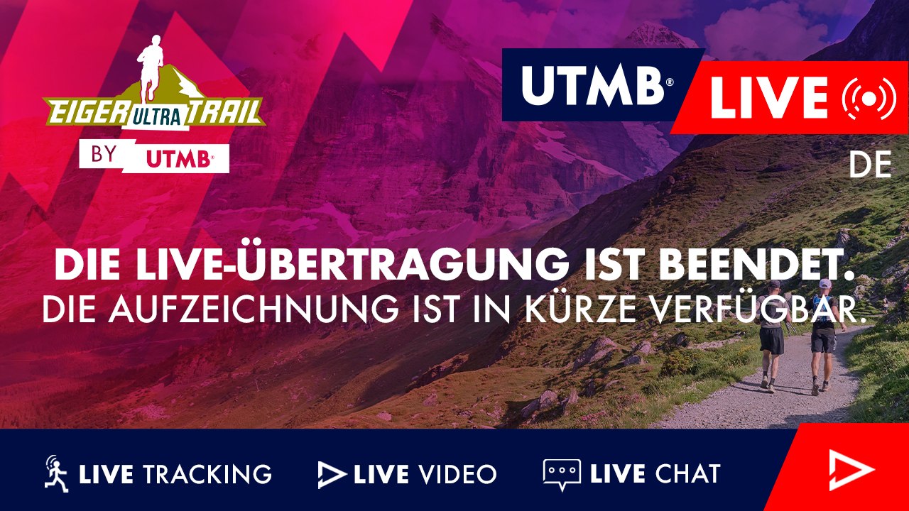 Eiger Ultra Trail by UTMB - Deutsch Live