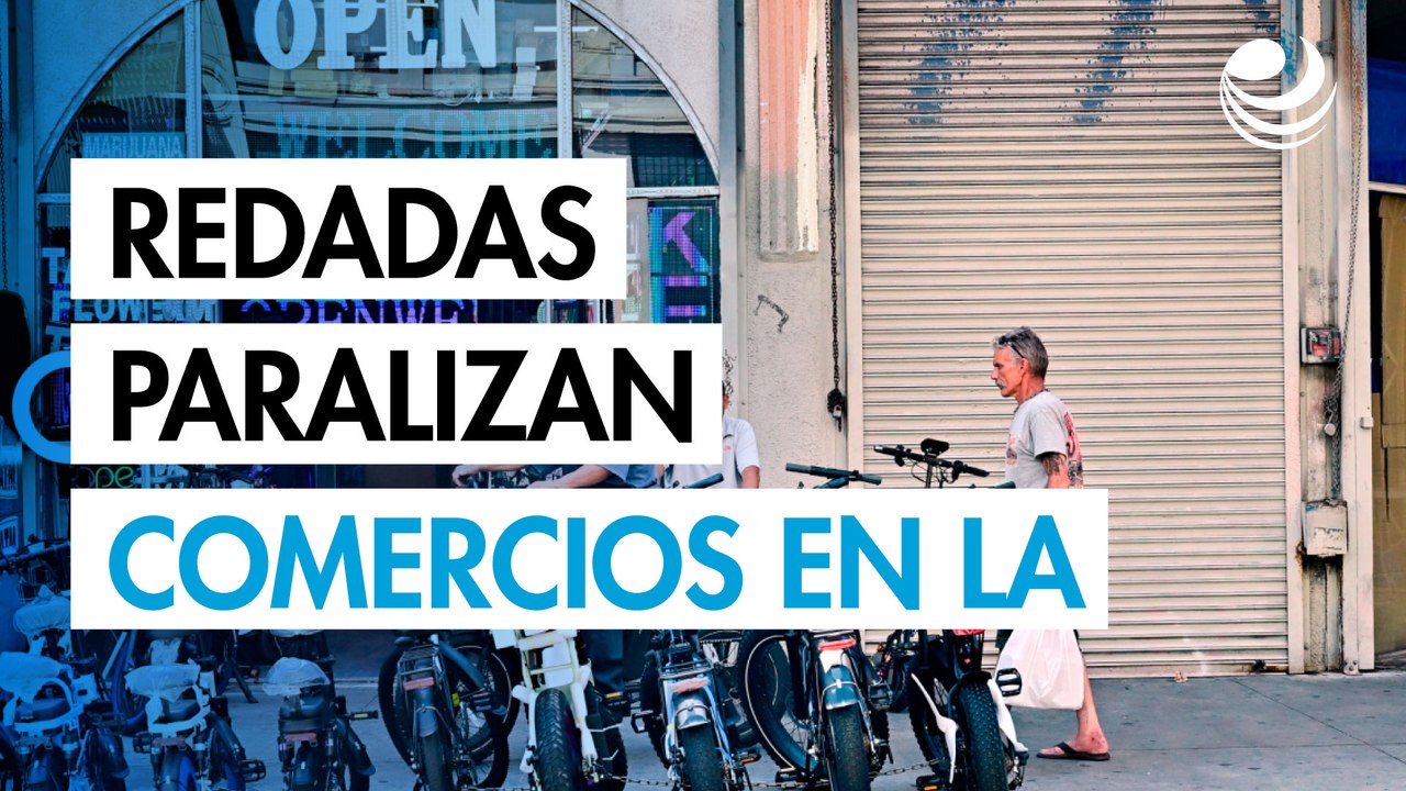 "Peor que la pandemia": Redadas migratorias paralizan el comercio en Los Ángeles