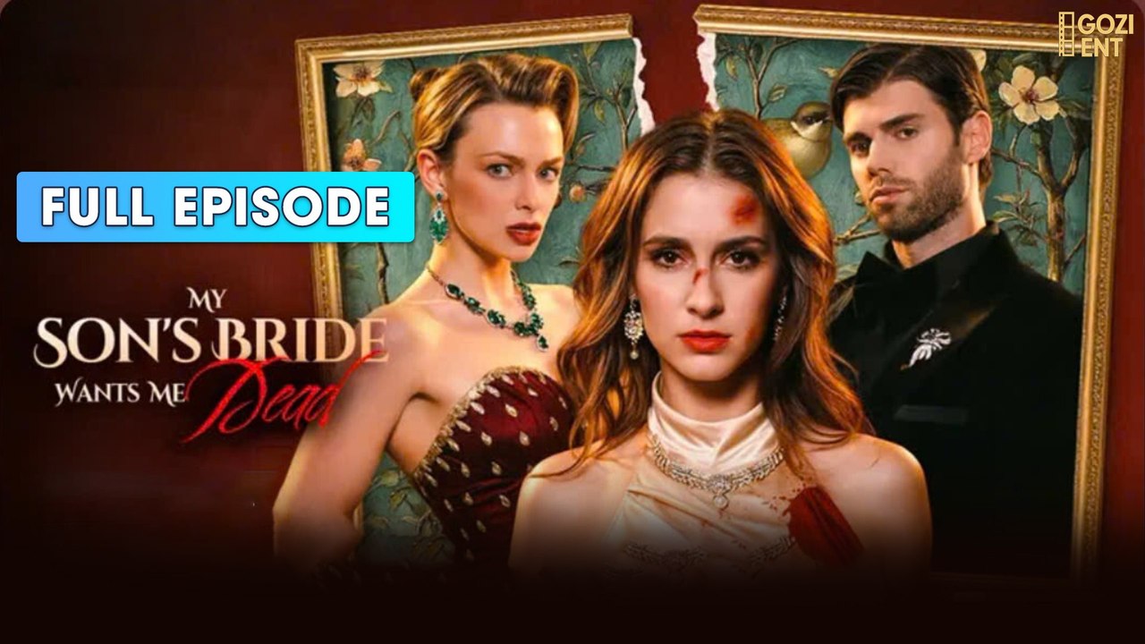 My Son's Bride Wants Me Dead Full & Detailed Version- Full Movie