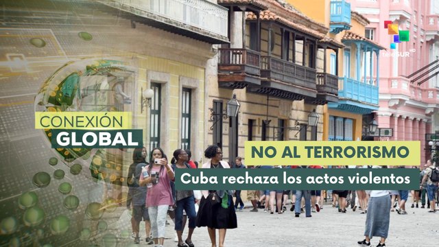 Gobierno de Cuba denuncia a grupos patrocinadores del terrorismo