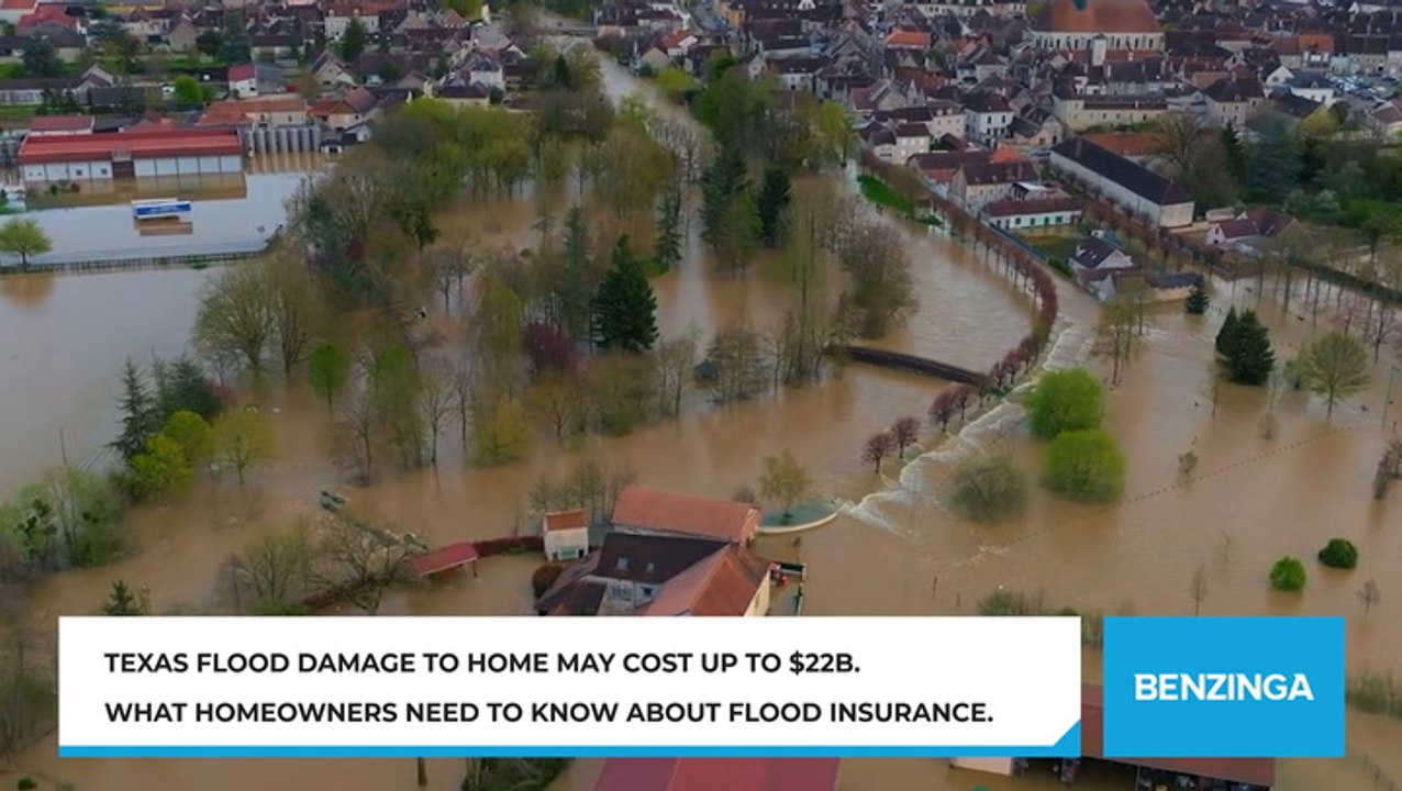 Texas Flood Damage To Home May Cost Up To $22B. What Homeowners Need To Know About Flood Insurance.