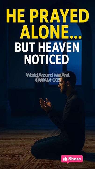 “He Prayed Fajr Alone… But The Angels Wrote His Name”