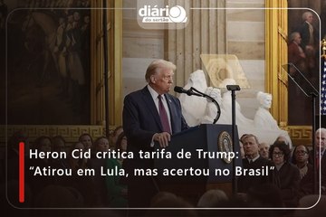 Heron Cid critica tarifa de Trump: “Atirou em Lula, mas acertou no Brasil”