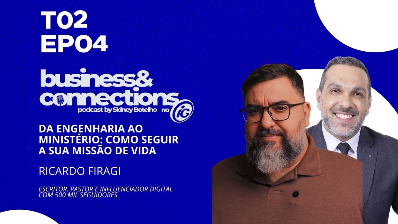 Podcast Business Connections: Ricardo Firagi EP4 TP03