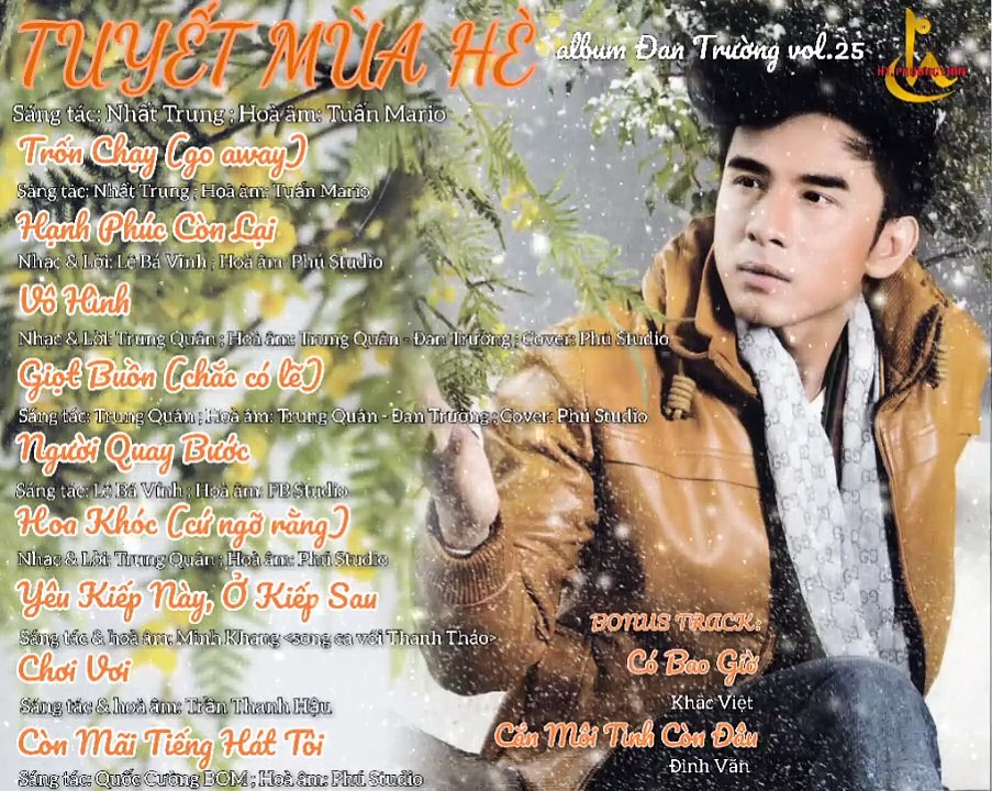 Album CD Đan Trường Vol.25 - Tuyết Mùa Hè (2011)