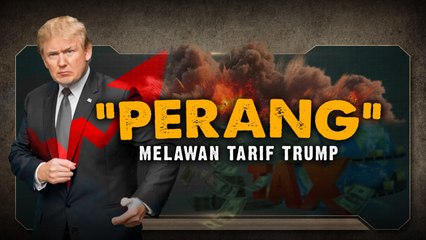 Perang Melawan Tarif Trump