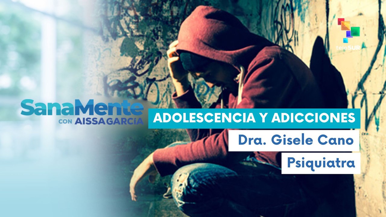 Sanamente con Aissa García 12-07-2025  :  Dra. Gisele Cano psiquiatra especialista en adicciones