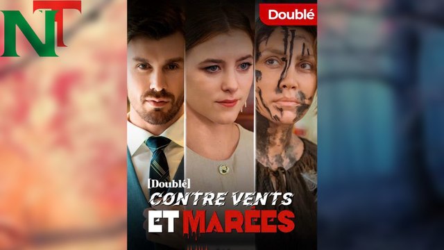 Contre Vents Et MaréEs Doublé- Full Episodes