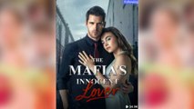[HOT] The Mafia's Innocent Lover #FullHD #TVShow2025   #HotDrama  #New