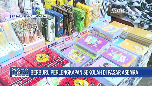 Tahun Ajaran Baru Segera Dimulai, Asemka Diserbu Pembeli Perlengkapan Sekolah |SAPA PAGI