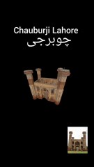 3D Model ! Chauburji Lahore