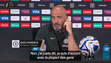 Maresca : "Le PSG est la meilleure équipe du monde"