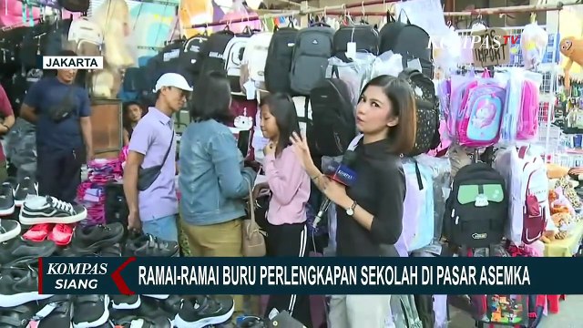 Tahun Ajaran Baru, Orangtua-Anak Buru Perlengkapan Sekolah di Pasar Asemka | KOMPAS SIANG