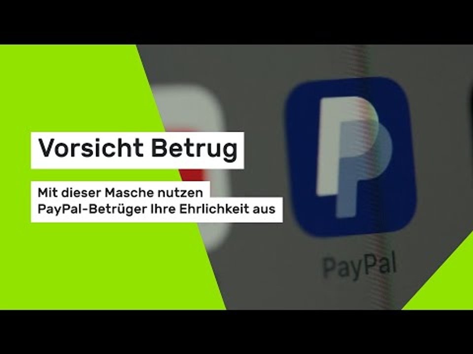 Vorsicht Betrug: Mit dieser Masche nutzen PayPal-Betrüger Ihre Ehrlichkeit aus