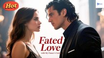 Fated Love With My Fiancé’s Uncle – Full Movie (2025)
