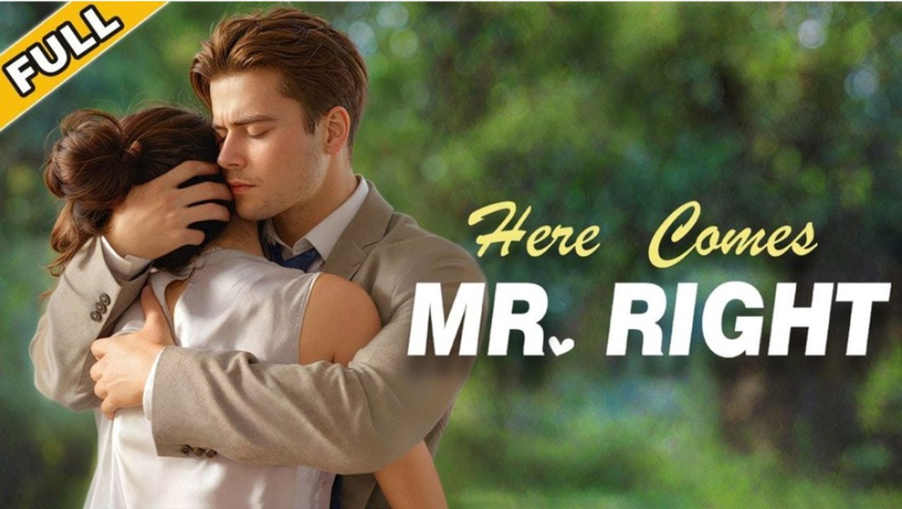 Here Come's Mr. Right_Netshort - Full Movie