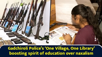 Gadchiroli Police’s ‘One Village, One Library’ boosting spirit of education over naxalism