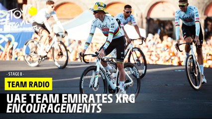 UAE Team Emirates XRG radio - Stage 8 - Tour de France 2025