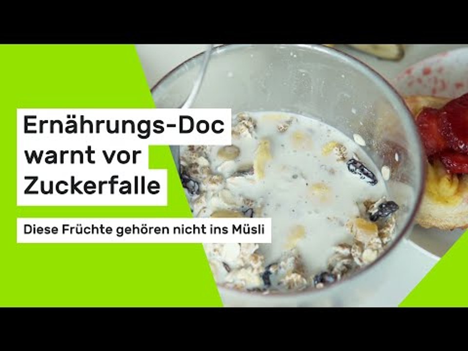 Ernährungs-Doc warnt vor Zuckerfalle: Diese Früchte gehören nicht ins Müsli