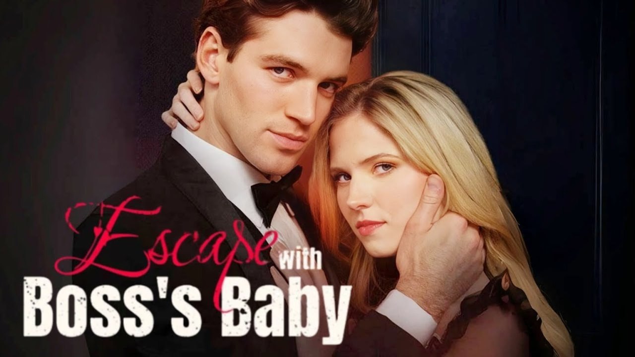 Escape With Boss's Baby Full Movie 2025 full