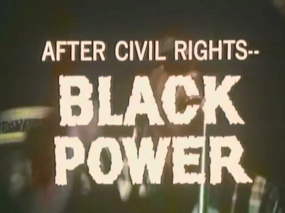 After Civil Rights: Black Power - A 1967 NBC News Special Report