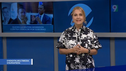 Querella Milton Morrison contra Dekolor por soborno | Nuria Piera | Parte 1
