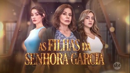 As Filhas da Senhora Garcia - Capítulo 05 (11/07/2025) 📖