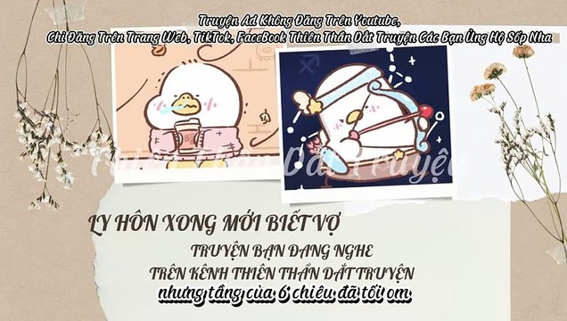 Truyện Audio Hay || Ly Hôn Xong Mới Biết Vợ Cũ Là Đại Gia || Thiên Thần Dắt Truyện