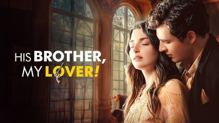 His Brother, My Lover