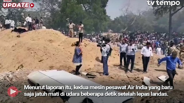 Hasil Investigasi Air India Kedua Mesin Mati Setelah Lepas Landas