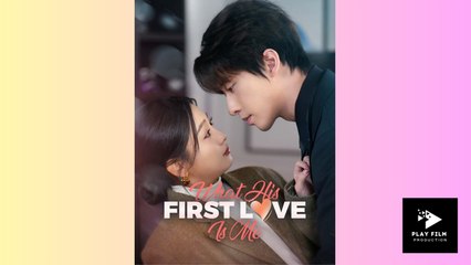 What! His First Love Is Me! - Full Movie (2025)