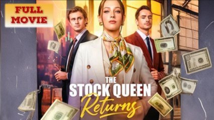 The Stock Queen Returns Full Movie #shortfilm