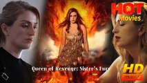 Queen of Revenge - Sister's Fury | Full Movie HD - Best ShortFilms Drama Hot