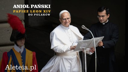 Anioł Pański - papież Leon XIV pozdrawia Polaków