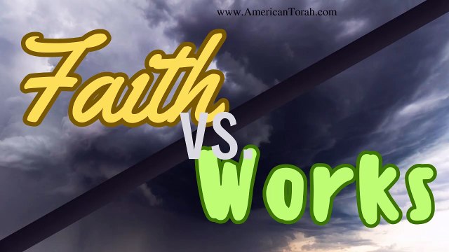 Faith without Works is DEAD?