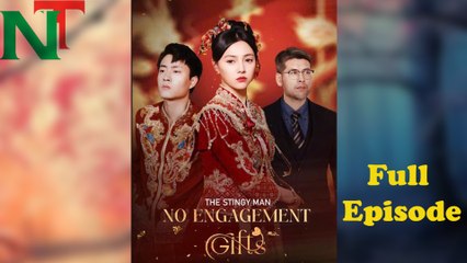 The Stingy Man - No Engagement Gifts