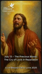 The Precious Blood: The Cry of Love in Reparation 🙏❤️