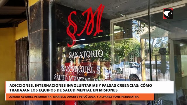 Adicciones, internaciones involuntarias y falsas creencias: cómo trabajan los equipos de salud mental en Misiones