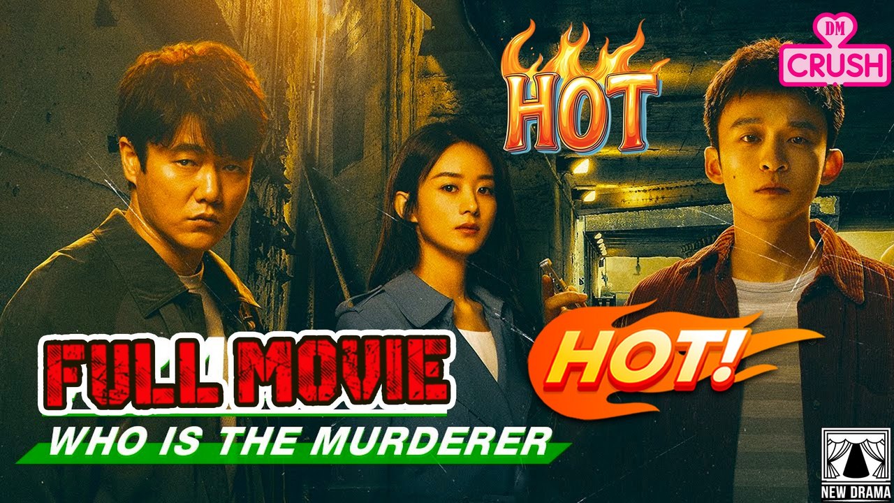 ❤️ [ Who Is Murderer Full Movie ] - Romance Drama 2025 | Chinese Love Story English Sub | ReelShort Mini Series | Viral Drama