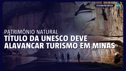 Título da UNESCO deve alavancar turismo em Minas Gerais