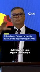 Flávio Dino diz que a democracia não admite chantagens