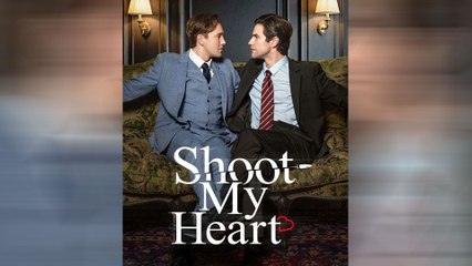Shoot My Heart, My Mafia Boss Full Movie