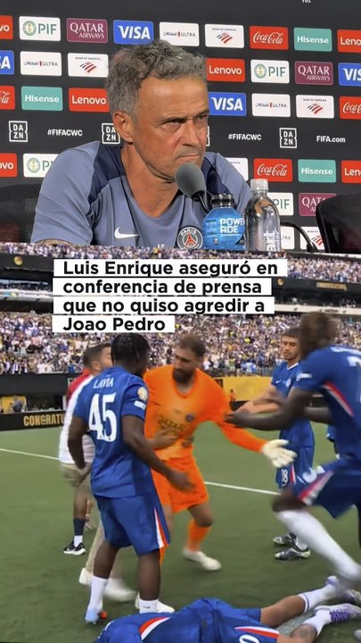 Luis Enrique aseguró en conferencia de prensa que no quiso agredir a Joao Pedro