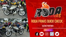 RODA PANAS QUICK CHECK : SUZUKI PANTHER